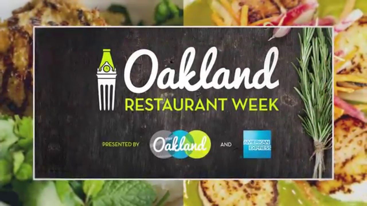 It’s Oakland Restaurant Week! Main Street